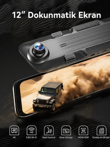 G850 12 İnç 4K WiFi GPS 64 GB Ayna Araç Kamerası